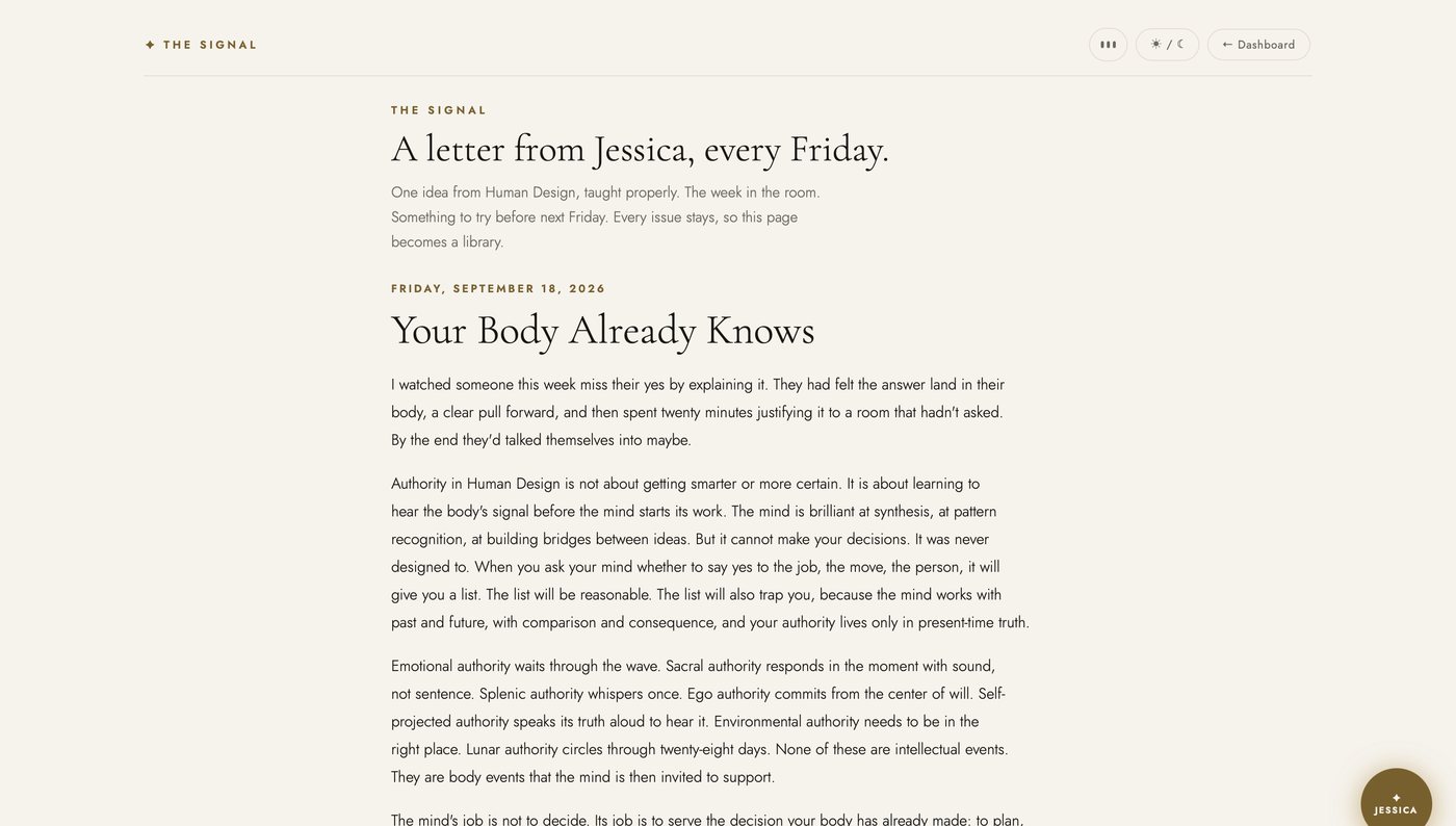 The Signal in the light theme: a letter from Jessica, every Friday, this one titled Your Body Already Knows.